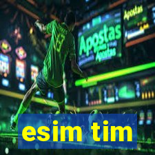 esim tim